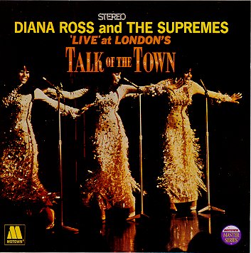 Check out lyrics of The Supremes's album Live AtLondon's Talk Of The Town