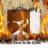 Check out lyrics of Satyricon's album The Forest Is My Throne