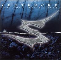 See Sentenced's album -  songs & lyrics.