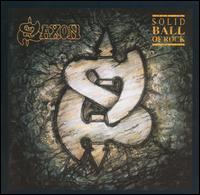 Check out lyrics of Saxon's album Solid Ball of Rock