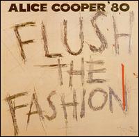 Check out lyrics of Alice Cooper's album Flush the Fashion