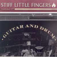 See Stiff Little Fingers's album -  songs & lyrics.