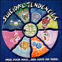 Check out lyrics of Suicidal Tendencies's album Free Your Soul... And Save My Mind