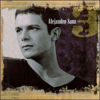 See Alejandro Sanz's album -  songs & lyrics.