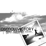 A Small Victory lyrics, A Small Victory Clavicle lyrics, Clavicle lyrics,Better Late Than Never album