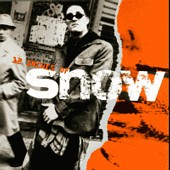 See Snow's album -  songs & lyrics.
