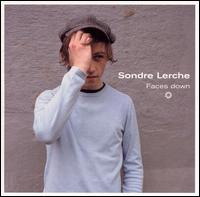 See Sondre Lerche's album -  songs & lyrics.