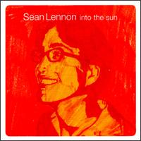 See Sean Lennon's album -  songs & lyrics.