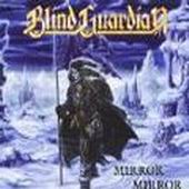 Check out lyrics of Blind Guardian's album Mirror Mirror