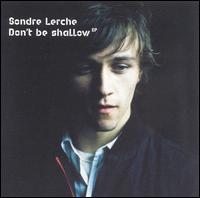See Sondre Lerche's album -  songs & lyrics.