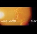 See Allison Moorer's album -  songs & lyrics.
