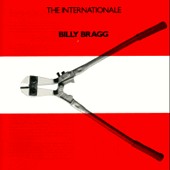 Check out lyrics of Billy Bragg's album The Internationale