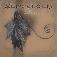 Check out lyrics of Sentenced's album Down