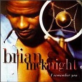Brian Mcknight lyrics, Brian Mcknight Your Love Is Ooh lyrics, Your Love Is Ooh lyrics,I Remember You album