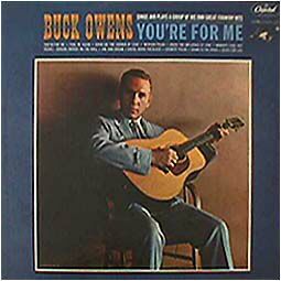 Check out lyrics of Buck Owens's album You're For Me