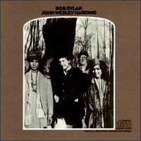 Check out lyrics of Bob Dylan's album John Wesley Harding