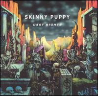 See Skinny Puppy's album -  songs & lyrics.