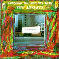 See The Adverts's album -  songs & lyrics.
