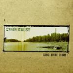 See Stereochrist's album -  songs & lyrics.