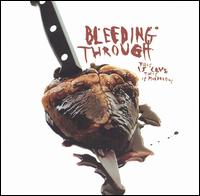 See Bleeding Through's album -  songs & lyrics.