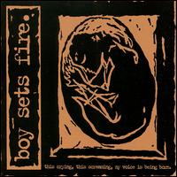 See Boy Sets Fire's album -  songs & lyrics.