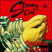 Check out lyrics of Strung Out's album Crossroads & Illusions