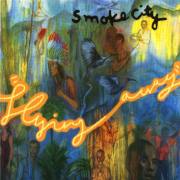 See Smoke City's album -  songs & lyrics.