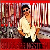 Check out lyrics of Bruce Springsteen's album Lucky Town