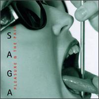 Check out lyrics of Saga's album The Pleasure & the Pain