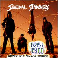 Check out lyrics of Suicidal Tendencies's album Still Cyco After All These Years