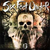 See Six Feet Under's album -  songs & lyrics.