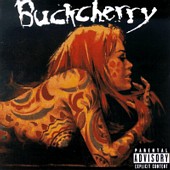 See Buckcherry's album -  songs & lyrics.