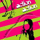 See Action Action's album -  songs & lyrics.