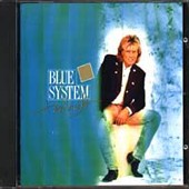 See Blue System's album -  songs & lyrics.