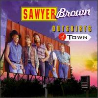 Check out lyrics of Sawyer Brown's album Outskirts of Town