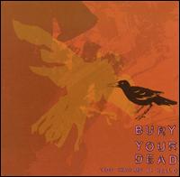 See Bury Your Dead's album -  songs & lyrics.
