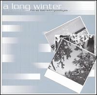 See A Long Winter's album -  songs & lyrics.