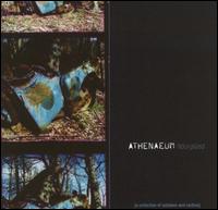 See Athenaeum's album -  songs & lyrics.