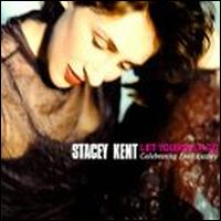 See Stacey Kent's album -  songs & lyrics.