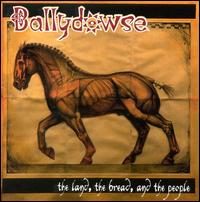 See Ballydowse's album -  songs & lyrics.