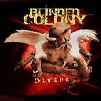 See Blinded Colony's album -  songs & lyrics.