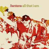 Check out lyrics of Santana's album All That I Am