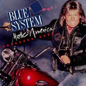See Blue System's album -  songs & lyrics.