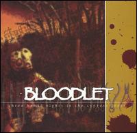 See Bloodlet's album -  songs & lyrics.