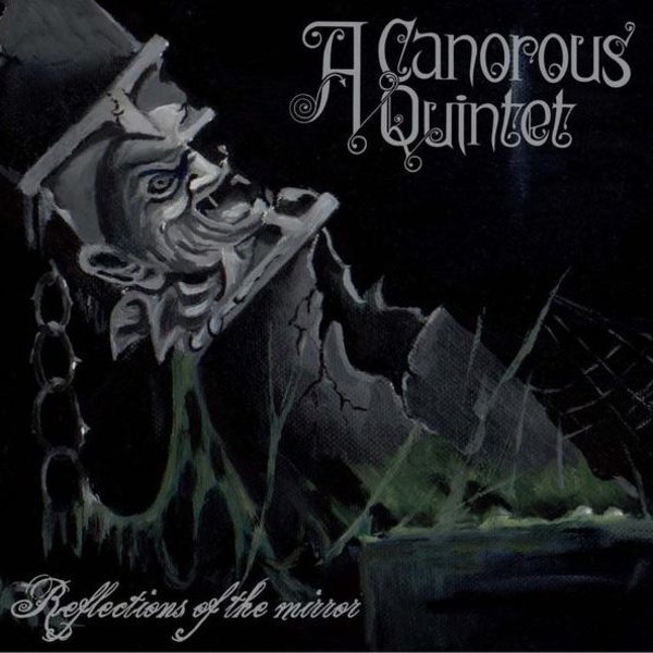 See A Canorous Quintet's album -  songs & lyrics.