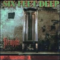 See Six Feet Deep's album -  songs & lyrics.