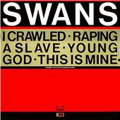 Check out lyrics of Swans's album Young