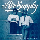 Air Supply lyrics, Air Supply Come What May lyrics, Come What May lyrics,Definitive Collection album