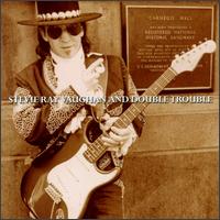 Check out lyrics of Stevie Ray Vaughan's album Live at Carnegie Hall