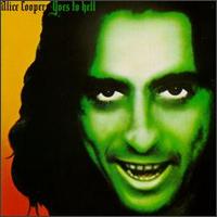 Check out lyrics of Alice Cooper's album Alice Cooper Goes to Hell